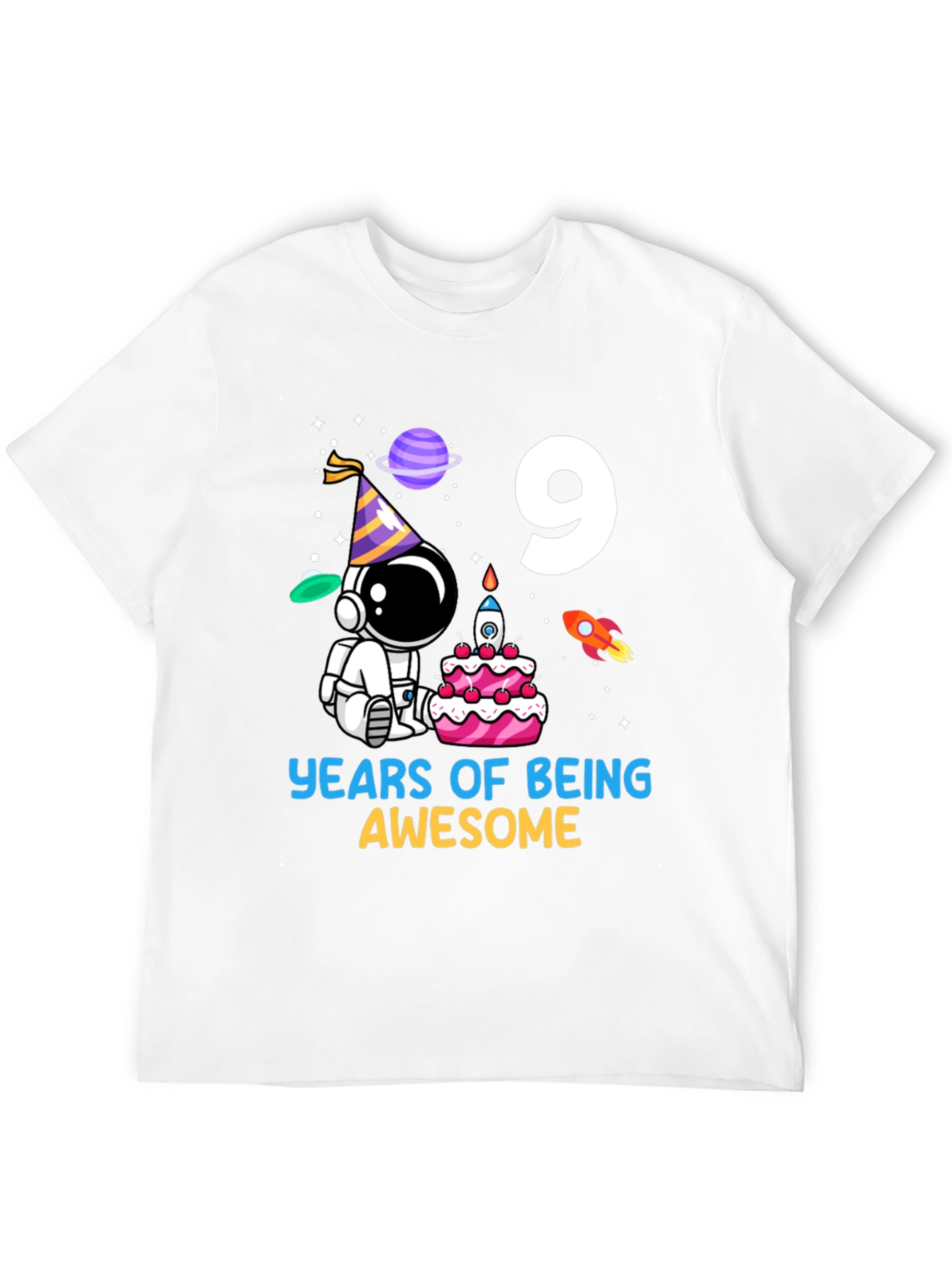 9th Birthday Astronaut T-Shirt - Years of Being Awesome!